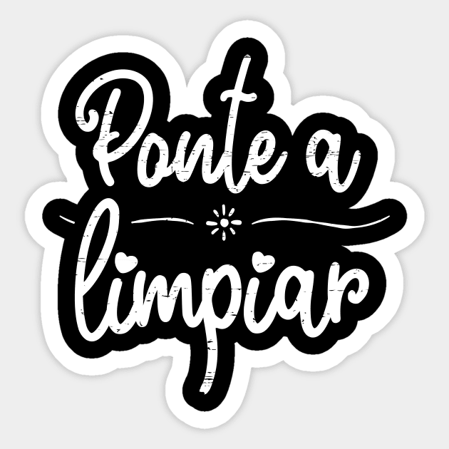Ponte a limpiar - clean up - white design Sticker by verde